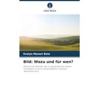 Bild: Wozu und für wen?: Element der Realität, das im geografischen Wissen vorhanden ist und in verschiedenen Textarten identifiziert wird