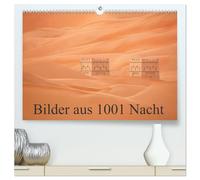 Bilder aus 1001 Nacht (hochwertiger Premium Wandkalender 2026 DIN A2 quer), Kunstdruck in Hochglanz: Eine fotografische Reise durch die Emirate