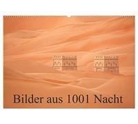 Bilder aus 1001 Nacht (Wandkalender 2026 DIN A2 quer), CALVENDO Monatskalender: Eine fotografische Reise durch die Emirate