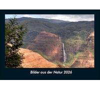 Bilder aus der Natur 2026 Fotokalender DIN A4: Monatskalender mit Bild-Motiven aus Fauna und Flora, Natur, Blumen und Pflanzen