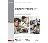 Bildung in Deutschland 2026: Ein indikatorengestützter Bericht mit einer Analyse zu Bildungsungleichheiten nach sozialer Herkunft