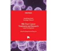 Bile Duct Cancer Treatment and Research: Latest Developments