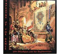 Bilezikjian,John/Dag - Tapestry Of The Dance