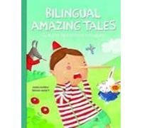 Bilingual Amazing Tales/Cuentos Fantásticos Bilingües