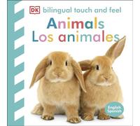 Bilingual Baby Touch and Feel: Animals - Los animales: English-Spanish