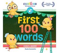 Bilingual Firsts. First 100 Words: Bilingual (English and Spanish) Board Book (Canticos Bilingual Firsts)