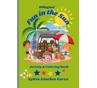 Bilingual Fun in the Sun Activity and Coloring Book