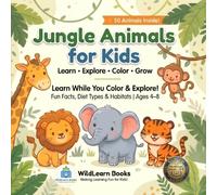 Bilingual Jungle Animals Coloring Book for Kids 4-8: Bilingual Safari Learning for Kids: 50 Animals, Fun Facts, Habitats & Diets in English and Hindi; ... for Preschool, Kindergarten & 1st Grade