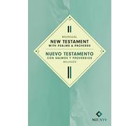 Bilingual New Testament with Psalms & Proverbs / Nuevo Testamento Con Salmos Y Proverbios Bilingue Nlt/Ntv (Softcover): New Living Translation / Nueva Traduccion Viviente