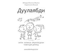 Bilingual Nursery Rhymes: Sing & Learn Buryad