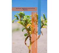 BILINGUAL, PRIMACY OF CULTURE OVER NATURE, SONGS: (35 River, Vegetable and Animal Poems)