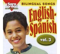 Bilingual Songs: English-Spanish 3