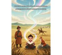 Bilingual Tales and Legends from Mongolia: English-Polish (Whispered Worlds)