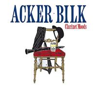 Bilk, Acker - Clarinet Moods