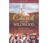 gaither & friends - Church in the Wildwood [Reino Unido]