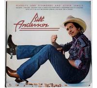 BILL ANDERSON - BILL ANDERSON-peanuts & diamonds & other jewels MCA (LP vinyl record)