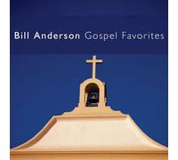 Bill Anderson - Gospel Favorites