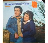 BILL ANDERSON & MARY LOU TURNER sometimes MCA 2182 (LP vinyl record)