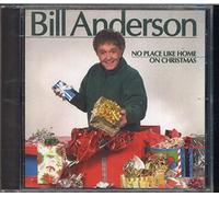 Bill Anderson - No Place Like Home on Christma