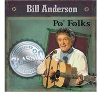 Bill Anderson - Po Folks