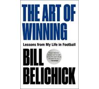Bill Belichick The Art of Winning (Tapa dura) (Importación USA)