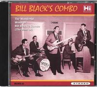 Bill Black's Combo - The Wonderful World of Bill
