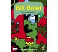 Bill Bolet El Rei Dels Bolets