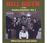 Bill Boyd - When The Sun Goes Down [Import]