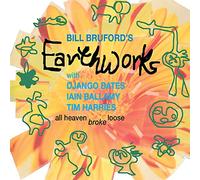 Bill Bruford'S Earthworks - All Heaven Broke Loose