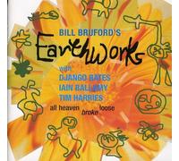 Bill BRUFORD'S EARTHWORKS - All Heaven Broke Loose