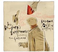 Bill Bruford's Earthworks - Random Acts Of Happiness