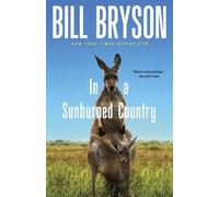 Bill Bryson In a Sunburned Country (Tapa blanda)