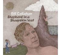 Bill Callahan Shepherd in a Sheepskin Vest (CD) Album