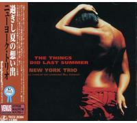 BILL CHARLAP - N.Y. TRIO: THINGS WE DID LAST SUMMER