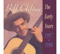 Bill Clifton - The Early Years