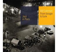 Bill Coleman - From Boogie To Funk