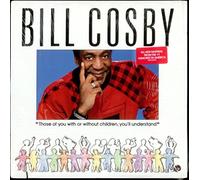 Bill Cosby - Those of you with or without children, you'll understand (1986, US) [Vinyl LP]