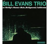BILL EVANS - BILL EVANS TRIO AT SHELLYS MANNE-HOLE, HOLYWOOD, CALIFORNIA +bonus(ltd.)