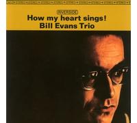 Bill Evans - How My Heart Sings