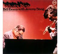 Bill Evans & Jeremy Steig - Whats New