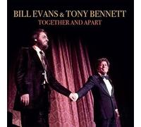 Bill Evans & Tony Bennett - Together And Apart