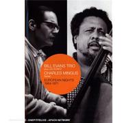 Bill Evans Trio/Charles Mingus - European Nights 1964-1971 [DVD] [Reino Unido]
