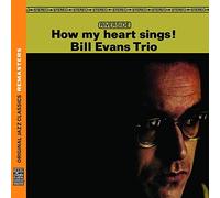 Bill Evans Trio - How My Heart Sings!