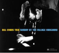 Bill Evans - Sunday at the Village Vanguard