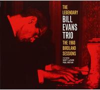 Bill Evans Trio - The 1960 Birdland Sessions (digipack)