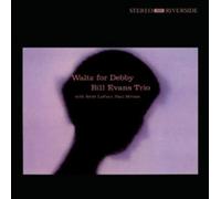 Bill Evans Trio – Waltz for Debby – OJC Remasters