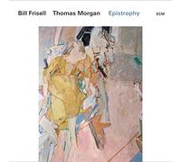 Bill Frisell & Thomas Morgan Epistrophy (CD) Album (Importación USA)