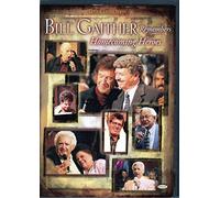 Bill Gaither - Bill & Gloria / Homecoming Friends Gaither: Bill Gaither Remembers Homecoming Heroes [USA] [DVD]