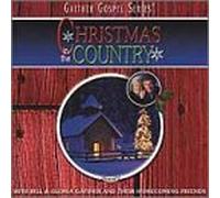 Bill Gaither & Gloria - Christmas in The Country [Casete]