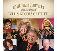 Bill Gaither & Gloria – Homecoming Artists Sing..